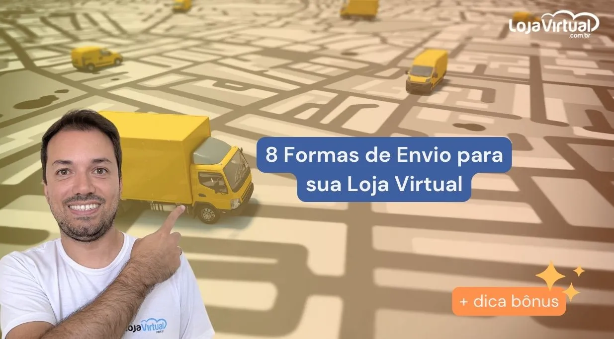 8 formas envio loja virtual